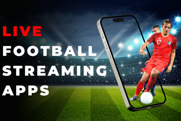 Live Football Streaming Apps